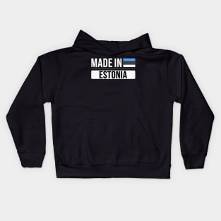 Made In Estonia - Gift for Estonian With Roots From Estonia Kids Hoodie